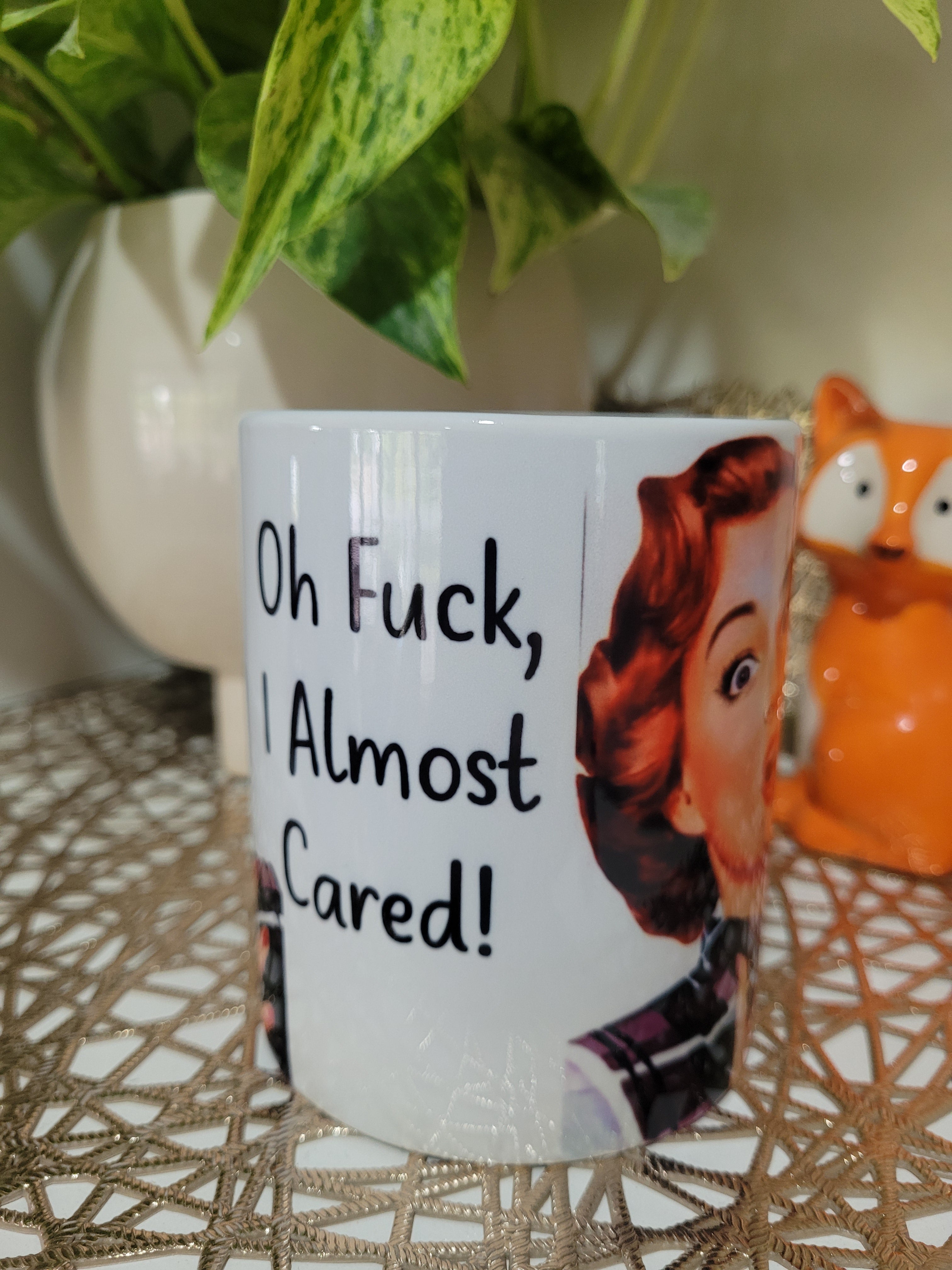 Oh Fuck! I Almost Cared